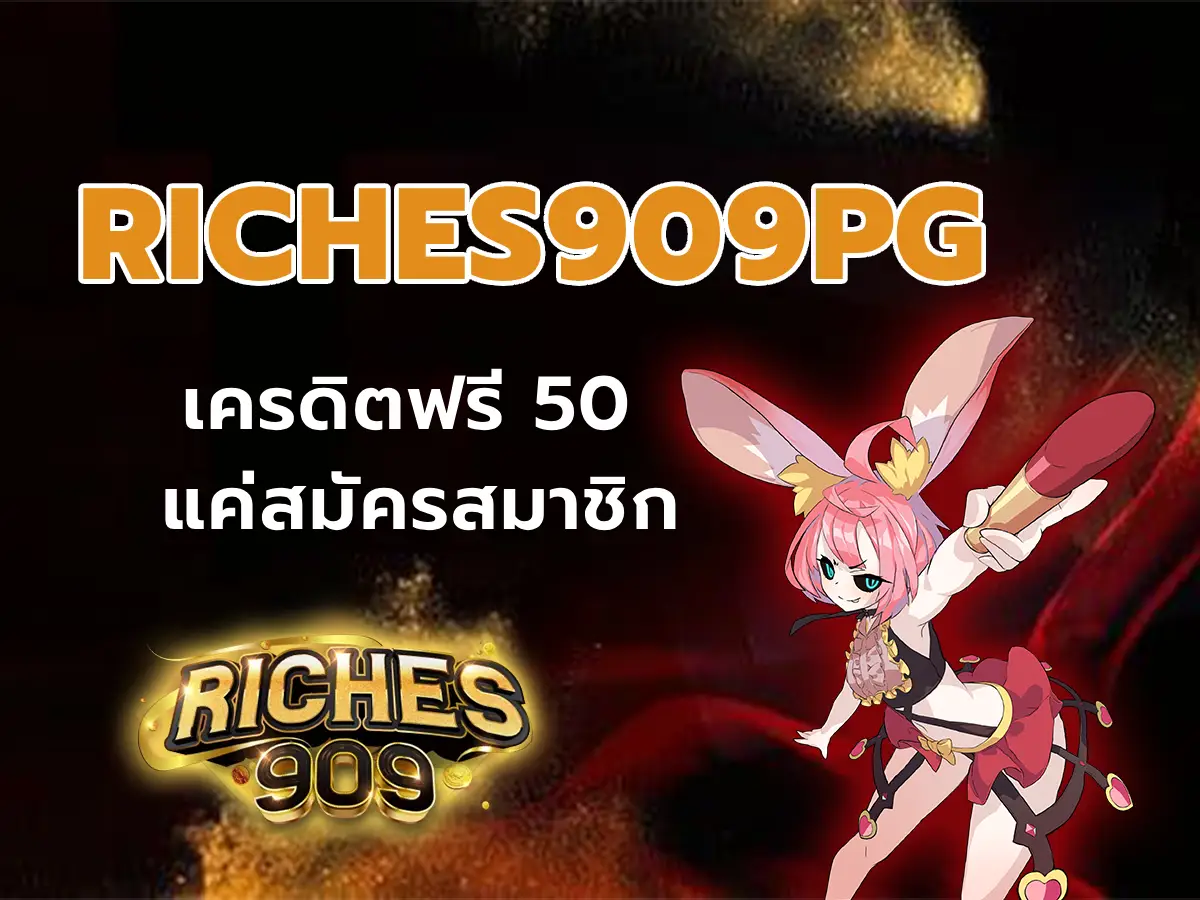 riches909pg